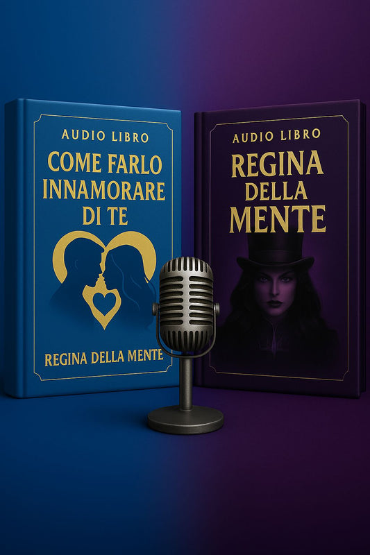 AUDIOLIBRI "COME FARLO INNAMORARE e REGINA DELLA MENTE"